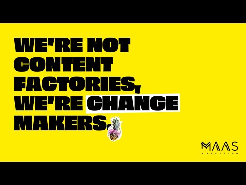 We're Not Content Factories, We're Change Makers.