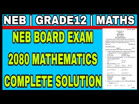 Mathematics Solution || NEB Board Exam 2080 || Grade 12 || Physics Prodigy