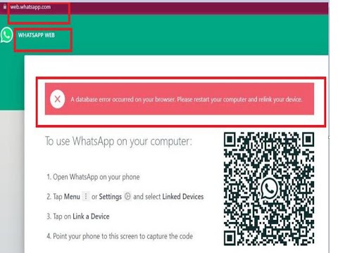 WhatsApp Web doesn't work on my Windows PC showing database error occurred on your browser