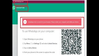 WhatsApp Web doesn't work on my Windows PC showing database error occurred on your browser
