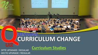 Curriculum Change - QUESTIONS