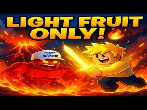 Light Fruit Only! (Blox Fruits Challenge Series) ⚡️👑”-Magma