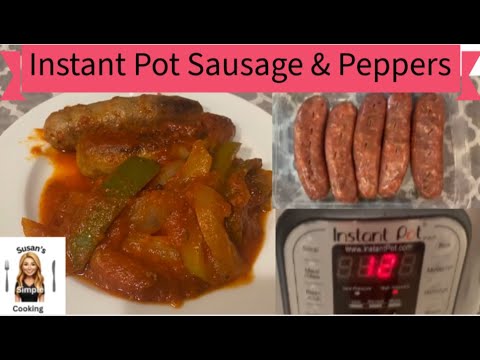 Instant Pot Italian Sausage & Peppers, One Pot Italian Meal, Easy Pressure Cooker Recipe