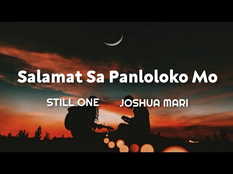 Salamat sa Panloloko mo - Still One & Joshua Mari (Hd Lyrics)