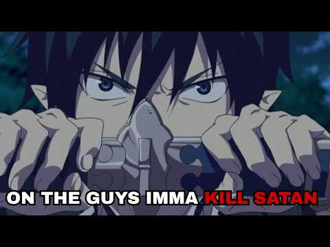 DEMONS was on PACK WATCH in BLUE EXORCIST