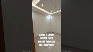 Sale#Bptp#Luxury#Builder#Floor#Greater Faridabad#call-9310222216 www.aakashproperties.com