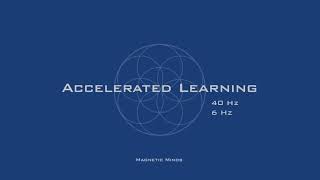 Accelerated Learning   Gamma Waves for Focus, Memory, Concentration   Binaural Beats   Focus Music