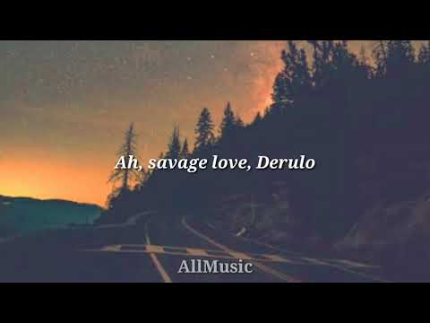Jason Derulo - Savage Love { Lyrics }