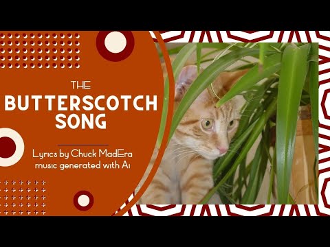 Butterscotch the Cat | Adorable Theme Song AI