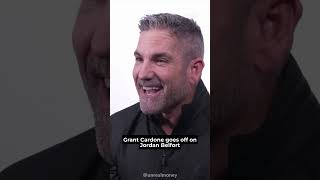 Grant Cardone goes off on Jordan Belfort
