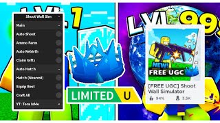 [ FREE UGC LIMITED ] SCRIPT SHOOT WALL SIMULATOR | SCRIPT HERE!