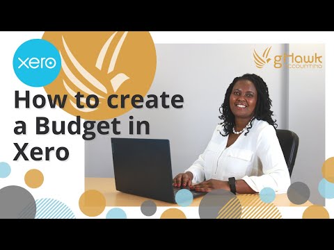 How to create a Budget in Xero 2022