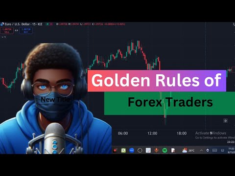 Golden Rules of Forex Traders