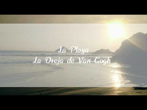 La Oreja de Van Gogh  - La Playa