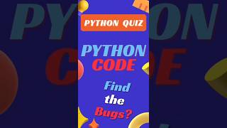 5 Python Mistakes You Probably Missed! 🐞 | Count the Bugs – Float, Loop, List & More! #pythonquiz