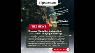 Embrace Marketing Automation Your Game-Changing Advantage - Mega Digital Media #automationsolution