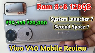 Vivo V40 Mobile Review ₹20,000 Best Offers Vivo V40 Mobile Waterproof Smartphone Details