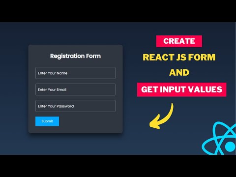 Create Registration Form In React JS | Get Input Values
