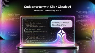 Code Faster with Kilo Code + Claude AI | Free AI Chatbot for VS Code & Any Editor!