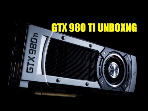 GTX 980 TI Unbox (ASUS)