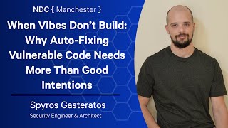 Why Auto-Fixing Vulnerable Code Needs More Than Good Intentions - Spyros Gasteratos