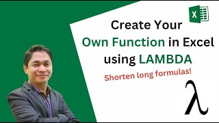 Create a New Function to Shorten Your Formulas using LAMBDA Function