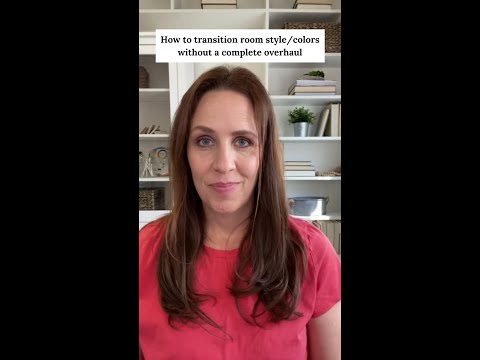 How to Transition Room Style/Colors without a Complete Overhaul