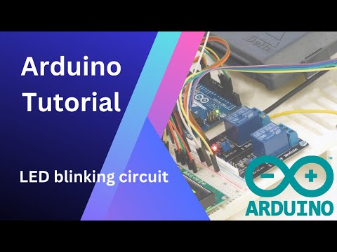 Learn How to Build an Arduino LED Blinking Circuit: Easy Tutorial for Beginners