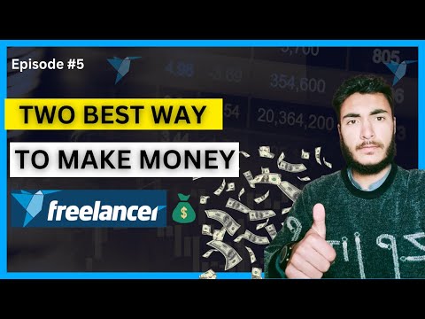 Two Ways to make money in Freelancer in 2023-24 | Urdu | Hindi
