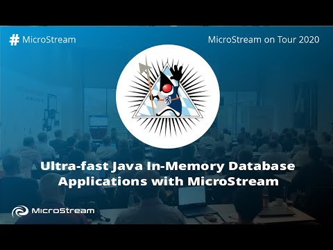 Create In-Memory Database Apps with Java & MicroStream | JUG Ingolstadt (German)