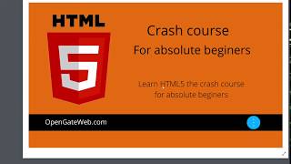 HTML5 Absolute beginers Crash Course - learn html start right now Part 1