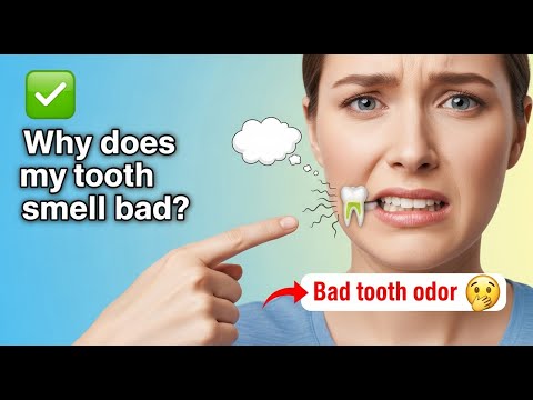 ✅ Why does my tooth smell bad? / Bad tooth odor 👈😳