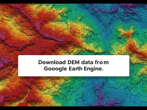 How to download SRTM DEM from Google Earth Engine for free