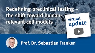 Virtual Update HWI group: Redefining Preclinical Testing