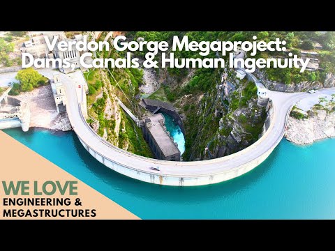 Verdon Gorge Megaproject: Dams, Canals & Human Ingenuity - Full Documentary