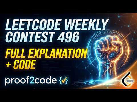Weekly Contest 496 LeetCode | Complete Solutions + Optimization Tips