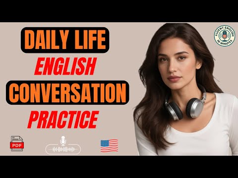 1 Hour of Daily English Conversations | Real-Life Listening & Speaking Practice
