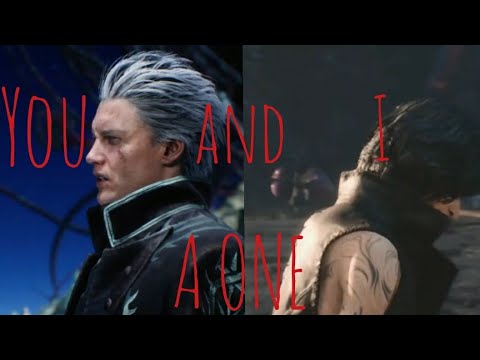 DEVIL MAY CRY 5- YOU and I a One