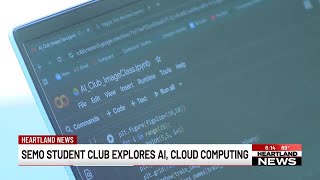 SEMO Student club explores AI and cloud computing