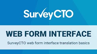 SurveyCTO web form interface translation basics