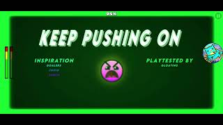 "Keep Pushing On" 100% By Kwoob | Geometry Dash (Daily#131) 7☆ 