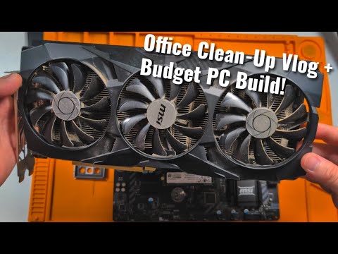 Cleaning My Office and Building a Budget Birthday PC!