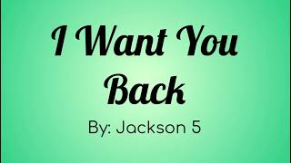 Jackson 5 ( Michael Jackson ) - I Want You Back Lyric Video
