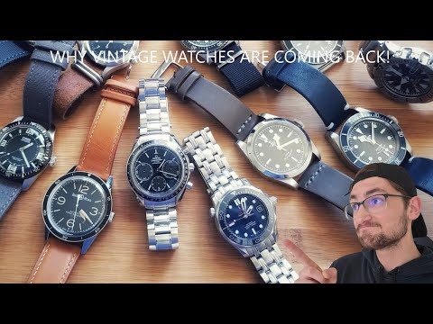 Why Vintage Watches Are Making a Comeback: The Rise of Timeless Classics