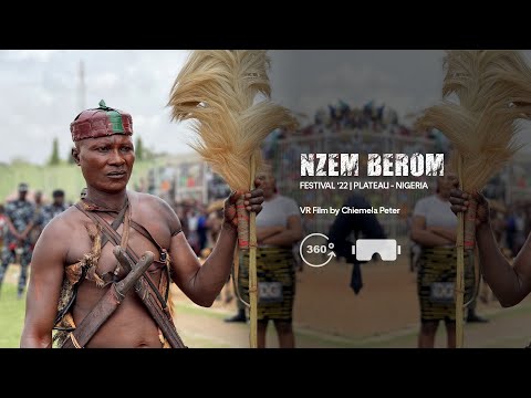 The Warriors of Berom | Nzem Berom Festival 2022 | VR Film