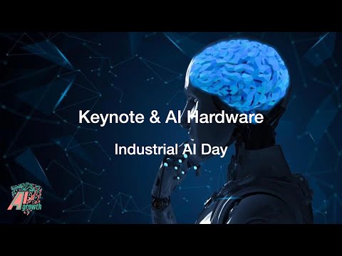 Industrial AI Day 2020 - keynote & AI hardware