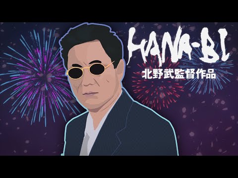 Hana-bi (Fireworks)