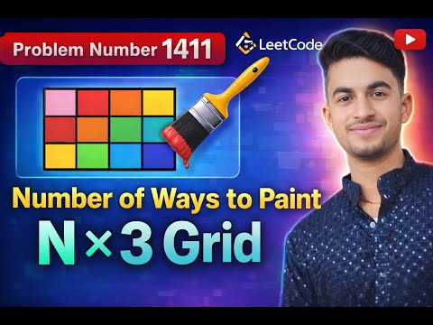 LeetCode #1411 Explained | Number of Ways to Paint N × 3 Grid | Dynamic Programming|POTD  03.01.2026