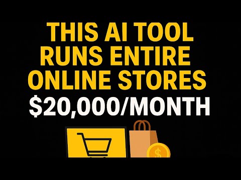 This AI Tool Runs Online Stores – Earn $20,000/Month!