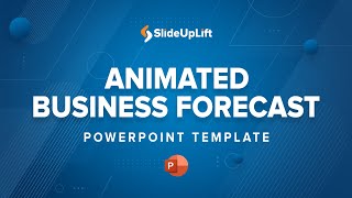 Animated Business Forecast PowerPoint Template | SlideUpLift